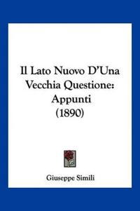 Il Lato Nuovo D'Una Vecchia Questione
