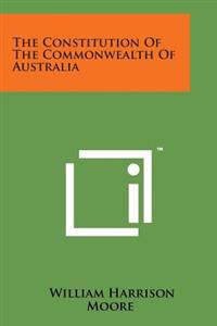 The Constitution of the Commonwealth of Australia