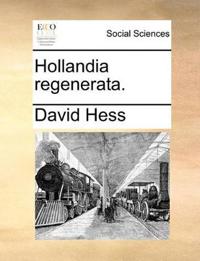 Hollandia regenerata.