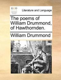 The Poems of William Drummond, of Hawthornden.