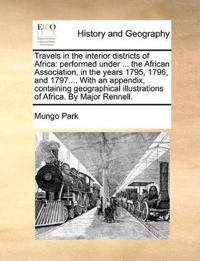 Travels in the Interior Districts of Africa