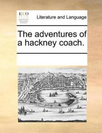 The Adventures of a Hackney Coach.