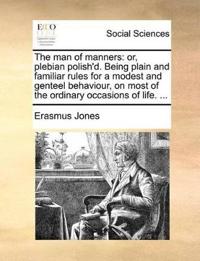 The Man of Manners