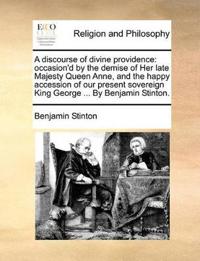 A Discourse of Divine Providence