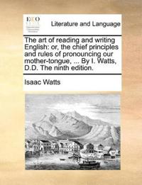 The Art of Reading and Writing English