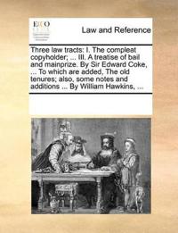 Three Law Tracts