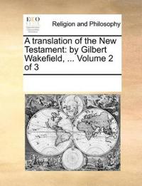 A Translation of the New Testament