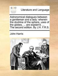 Astronomical Dialogues Between a Gentleman and a Lady