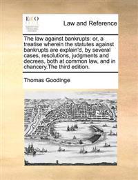 The Law Against Bankrupts