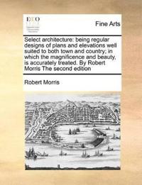 Select Architecture