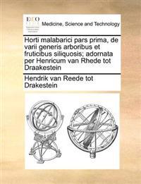 Bokomslag för "Horti malabarici pars prima, de varii generis arboribus et fruticibus siliquosis; adornata per Henricum van Rhede tot Draakestein"