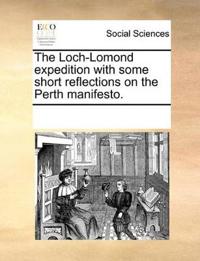 The Loch-Lomond expedition with some short reflections on the Perth manifesto.
