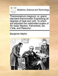 Thermometrum Magnum