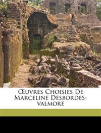 OEuvres choisies de Marceline Desbordes-Valmore