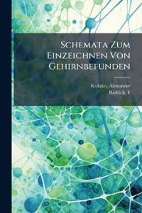 Schemata Zum Einzeichnen Von Gehirnbefunden