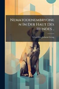 Nematodenembryonen In Der Haut Des Hundes ..