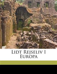 Lidt Rejseliv i Europa