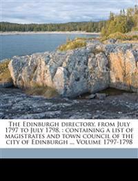The Edinburgh Directory, From July 1797 to July 1798,