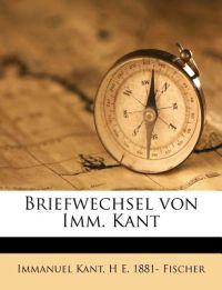 Briefwechsel von Imm. Kant
