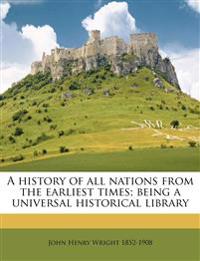 A History of all Nations From the Earliest Times; Being a Universal Historical Library; Volume 23