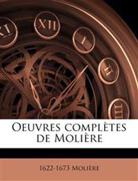 Oeuvres complètes de Molière