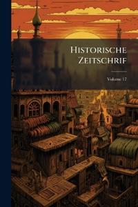 Historische Zeitschrif; Volume 17