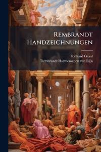 Rembrandt Handzeichnungen