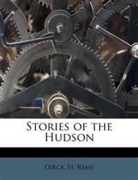 Stories of the Hudson