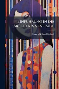 Einführung in die Arbeiterinnenfrage