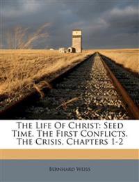 The Life Of Christ