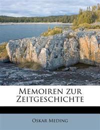 Memoiren zur Zeitgeschichte