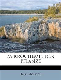 Mikrochemie der Pflanze