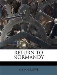 Return to Normandy