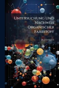 Untersuchung Und Nachweis Organischer Farbstoff
