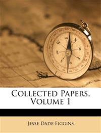 Collected Papers; Volume 1