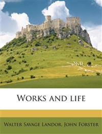 Works and Life