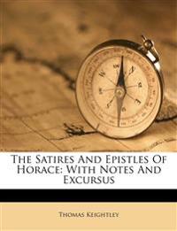 The Satires And Epistles Of Horace