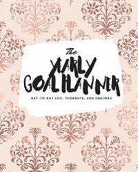 The Yearly Goal Planner