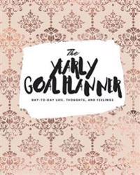 The Yearly Goal Planner