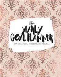 The Yearly Goal Planner