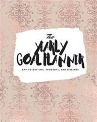 The Yearly Goal Planner