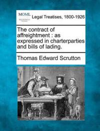 The contract of affreightment