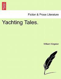 Yachting Tales.