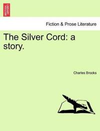 The Silver Cord