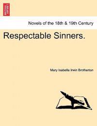 Respectable Sinners.
