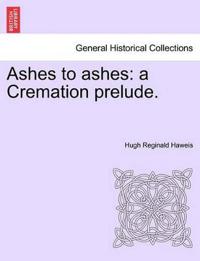 Ashes to Ashes