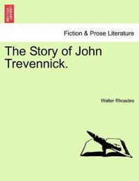 Kirjan kansi "The Story of John Trevennick."