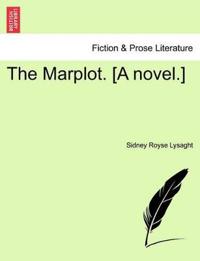 The Marplot. [a Novel.]