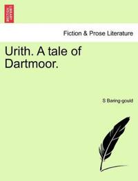 Bokomslag for "Urith. a Tale of Dartmoor."