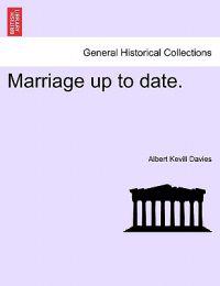 Marriage Up to Date.